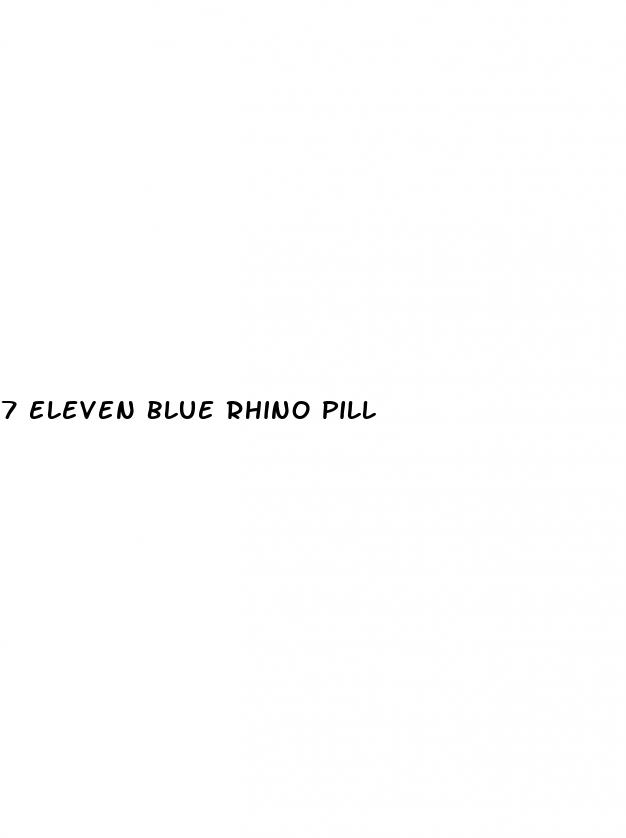 7 eleven blue rhino pill