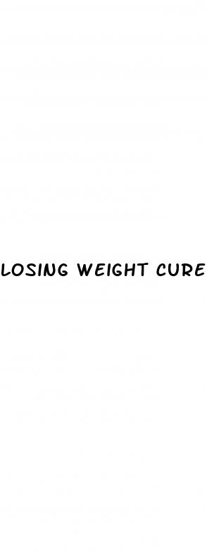 losing weight cure erectile dysfunction