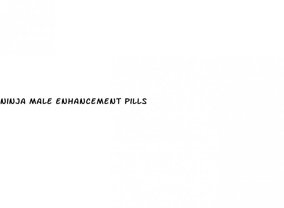 ninja male enhancement pills