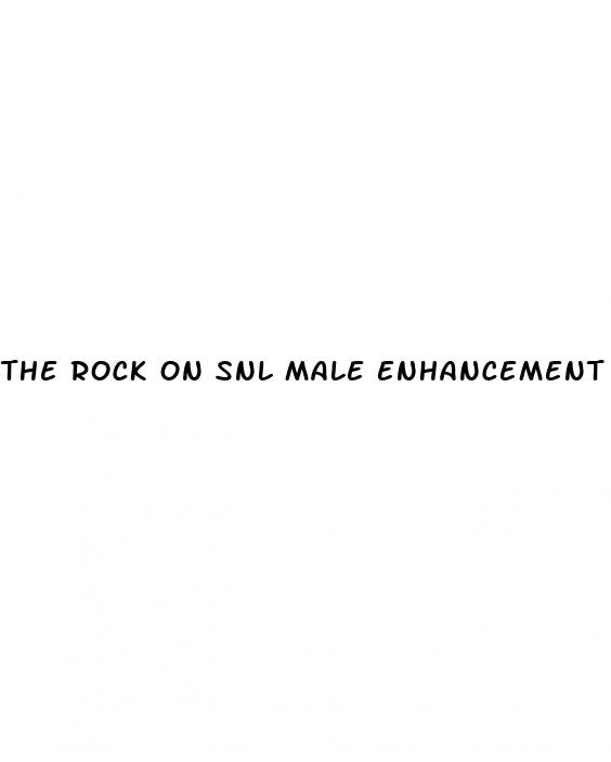 the rock on snl male enhancement