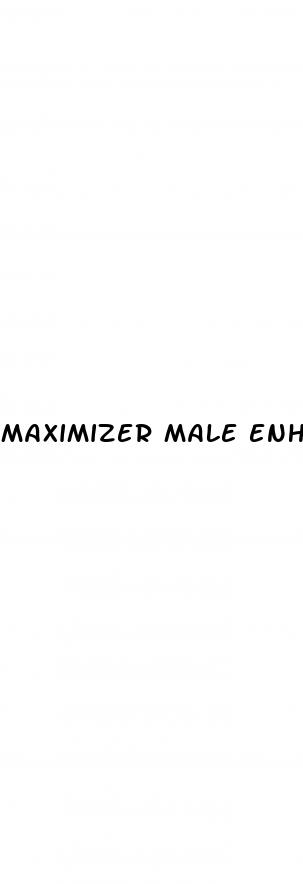 maximizer male enhancement