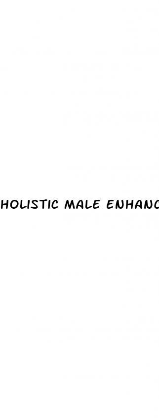 holistic male enhancement