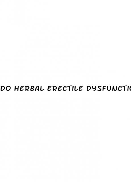 do herbal erectile dysfunction pills work