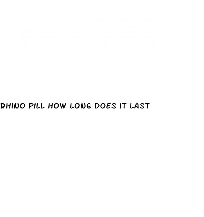 rhino pill how long does it last