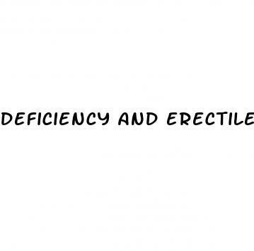 deficiency and erectile dysfunction