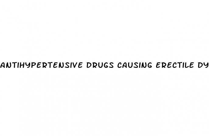 antihypertensive drugs causing erectile dysfunction