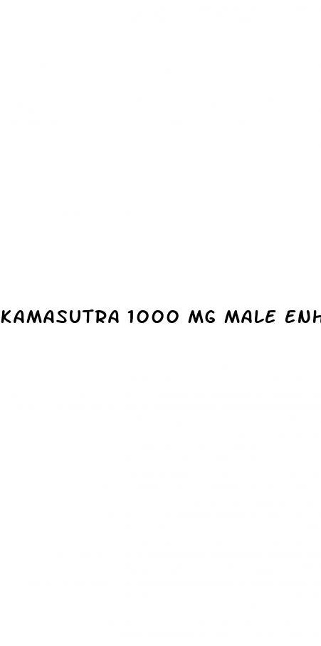 kamasutra 1000 mg male enhancement capsule