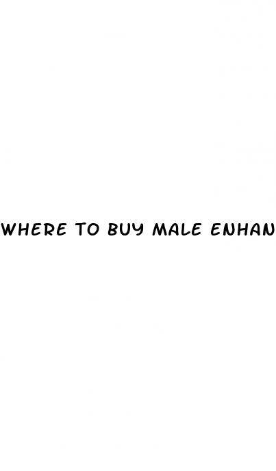 where to buy male enhancement pills in stores