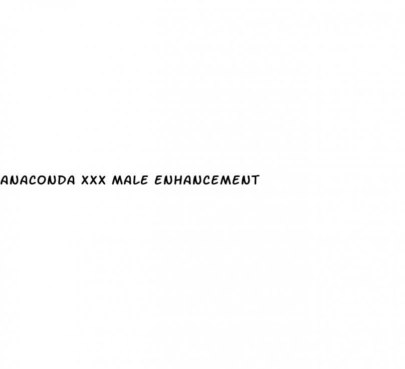 anaconda xxx male enhancement