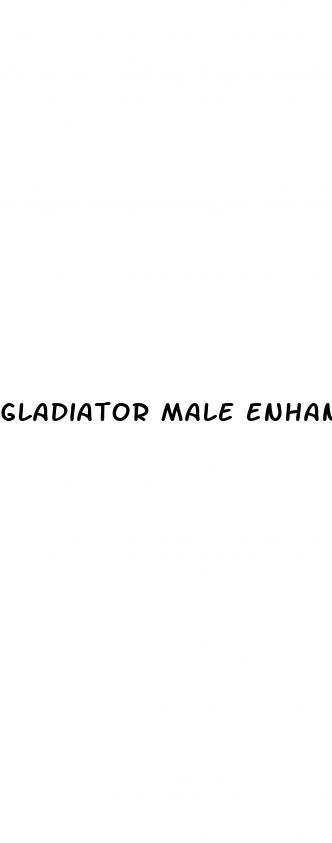 gladiator male enhancement pill