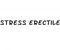 stress erectile dysfunction reddit