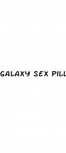 galaxy sex pill