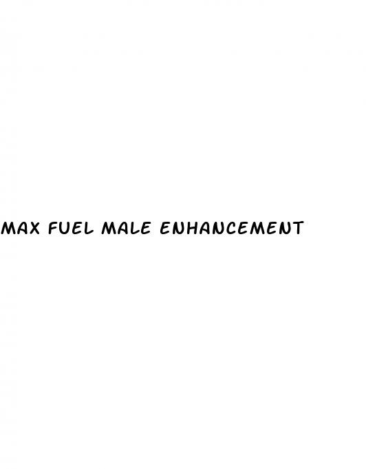 max fuel male enhancement