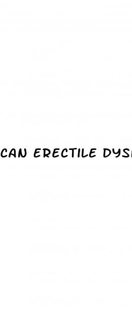 can erectile dysfunction cause pain