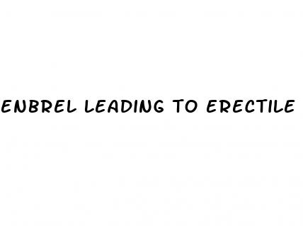 enbrel leading to erectile dysfunction