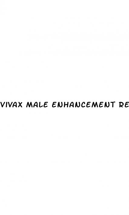 vivax male enhancement reviews