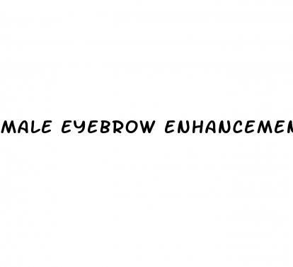 male eyebrow enhancement