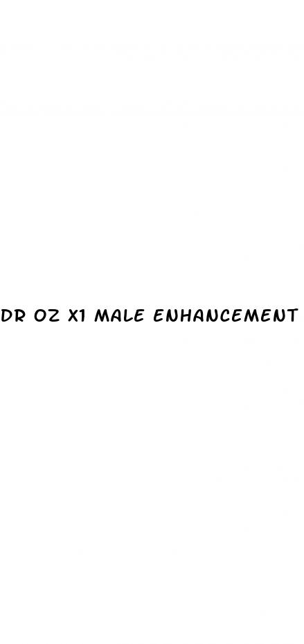 dr oz x1 male enhancement