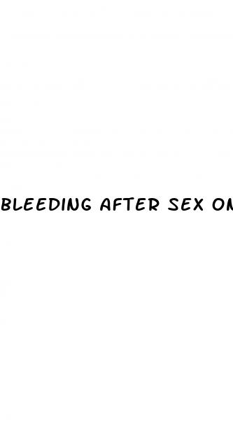 bleeding after sex on birth control pills