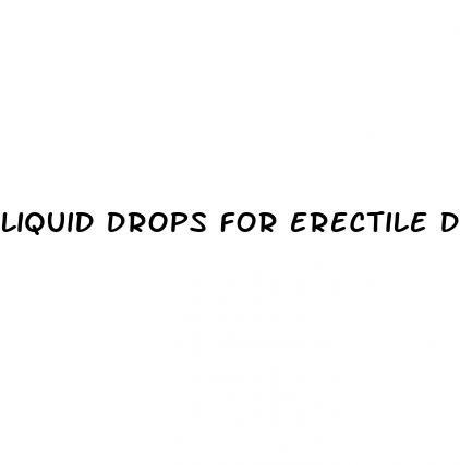 liquid drops for erectile dysfunction