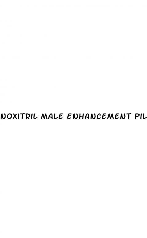 noxitril male enhancement pills