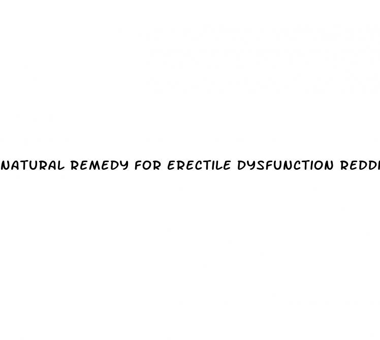 natural remedy for erectile dysfunction reddit