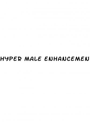 hyper male enhancement