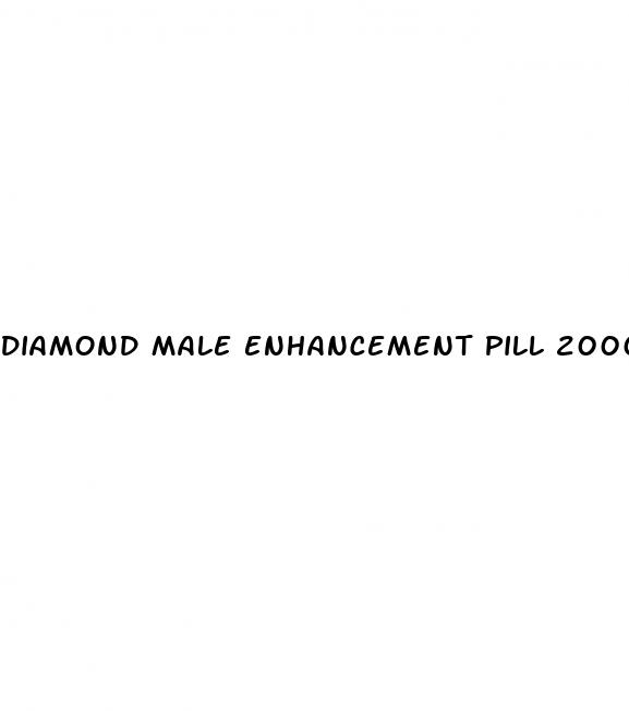 diamond male enhancement pill 2000 reviews