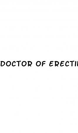 doctor of erectile dysfunction