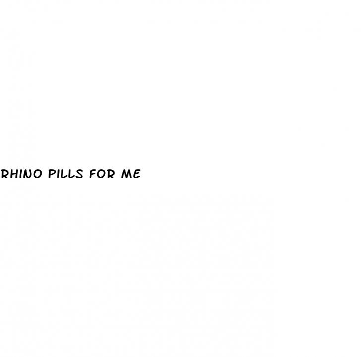 rhino pills for me