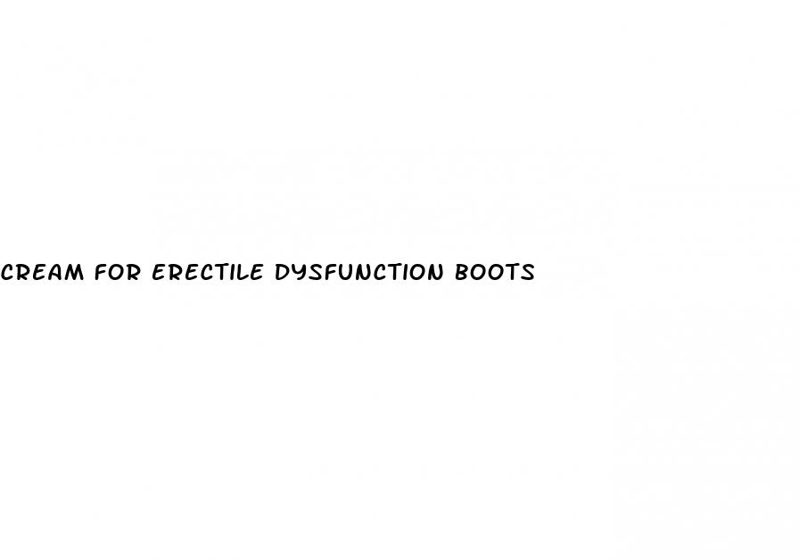 cream for erectile dysfunction boots