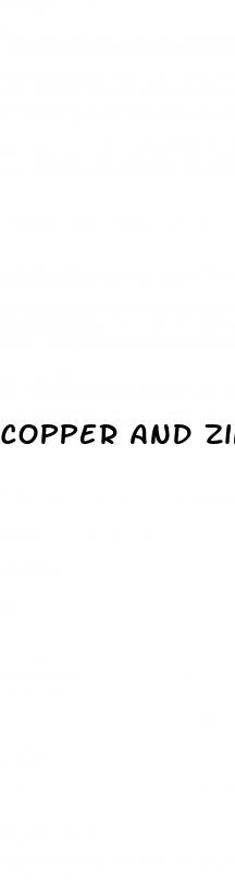 copper and zinc erectile dysfunction