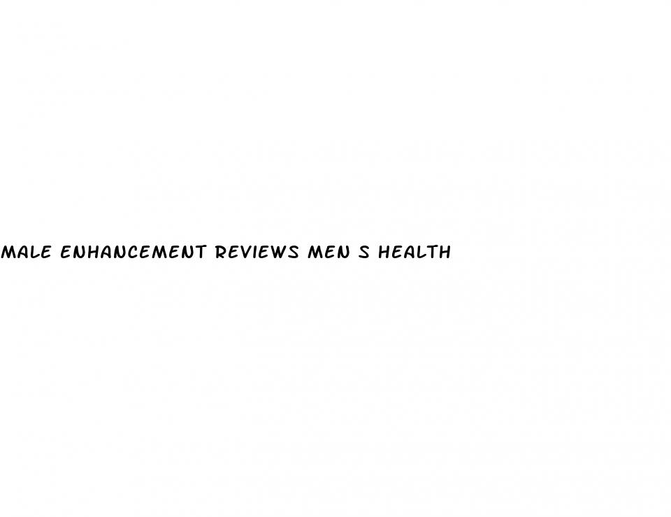 male enhancement reviews men s health