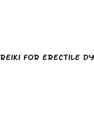 reiki for erectile dysfunction