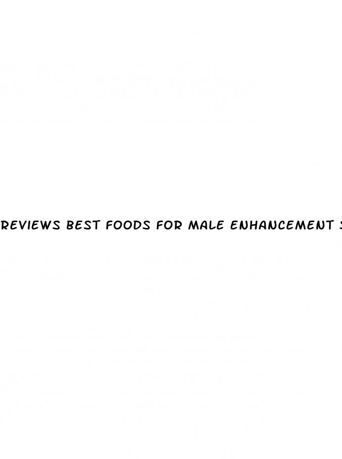 reviews best foods for male enhancement size