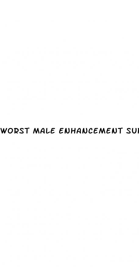 worst male enhancement supplement