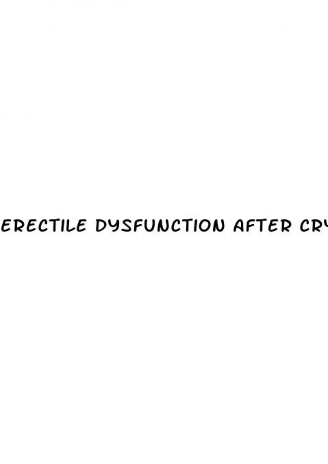 erectile dysfunction after cryosurgery