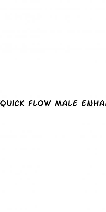 quick flow male enhancement reddit