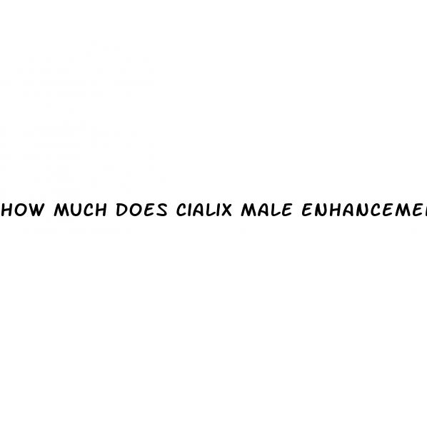 how much does cialix male enhancement cost