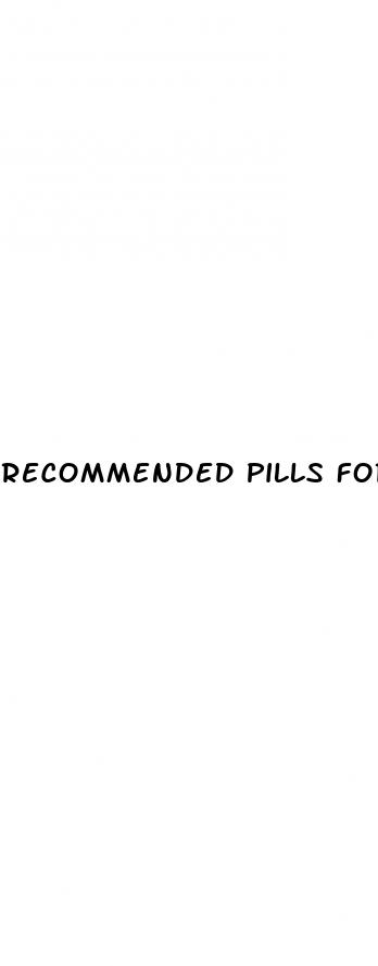 recommended pills for longer lasting sex