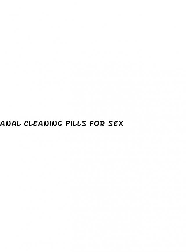 anal cleaning pills for sex