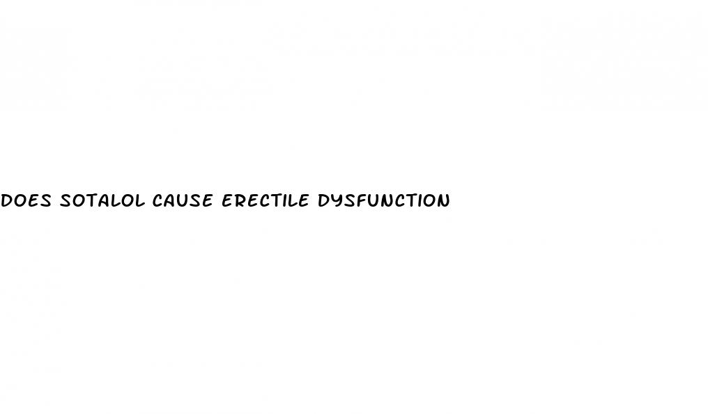 does sotalol cause erectile dysfunction