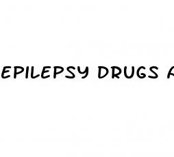 epilepsy drugs and erectile dysfunction