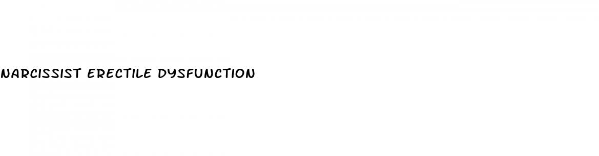 narcissist erectile dysfunction