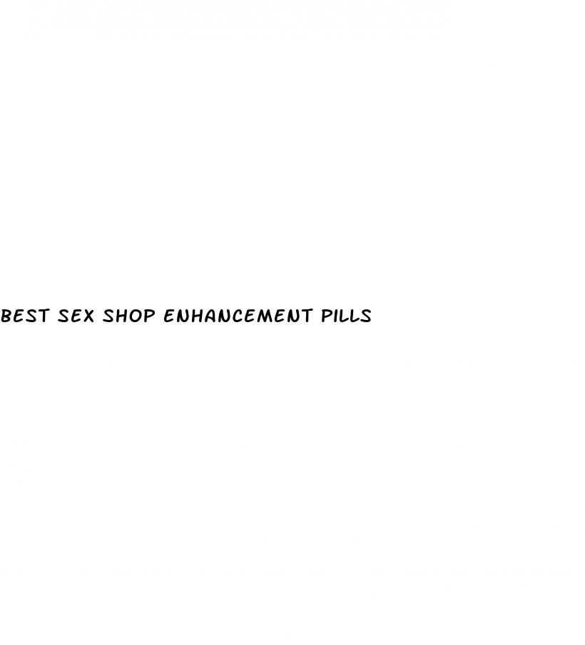 best sex shop enhancement pills