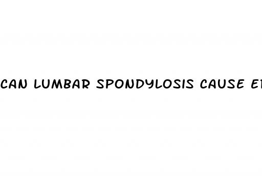 can lumbar spondylosis cause erectile dysfunction