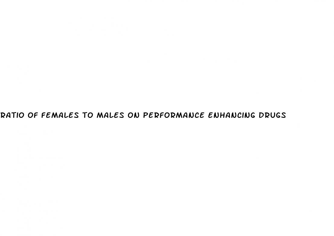 ratio of females to males on performance enhancing drugs