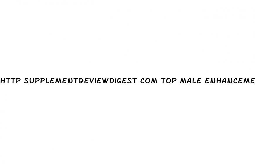 http supplementreviewdigest com top male enhancement indexmrb html