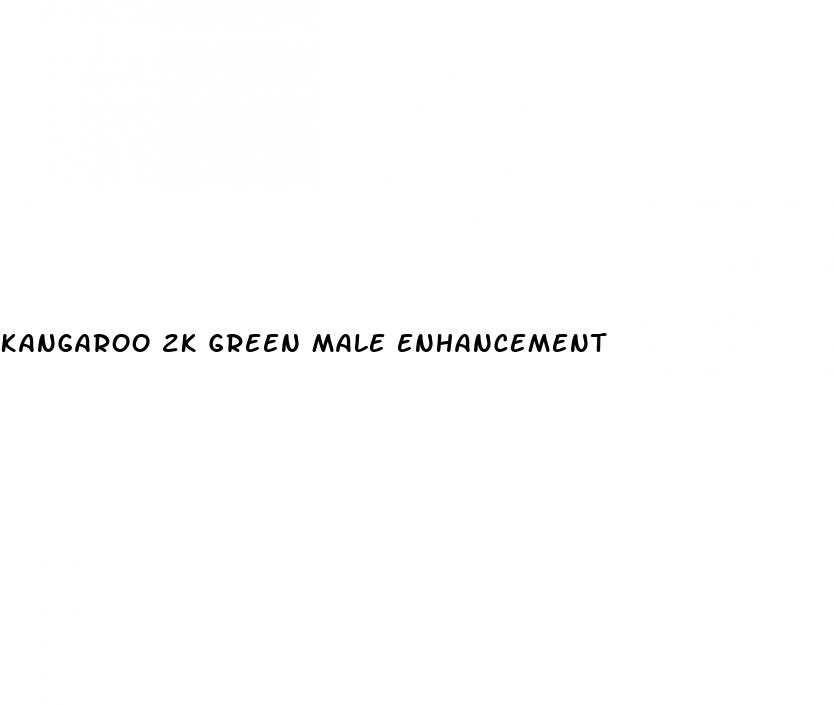 kangaroo 2k green male enhancement