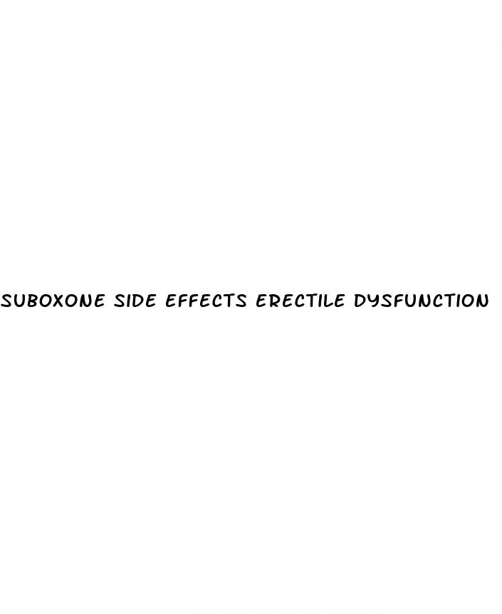 suboxone side effects erectile dysfunction